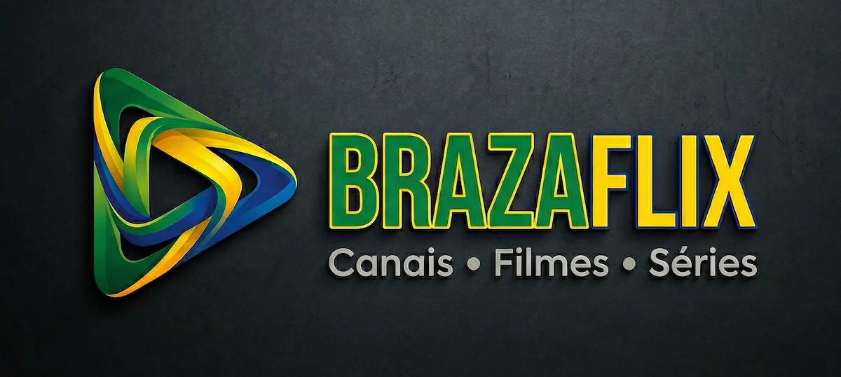 BrazaFlix | A melhor plataforma de entretenimento e canais ao vivo do Brasil